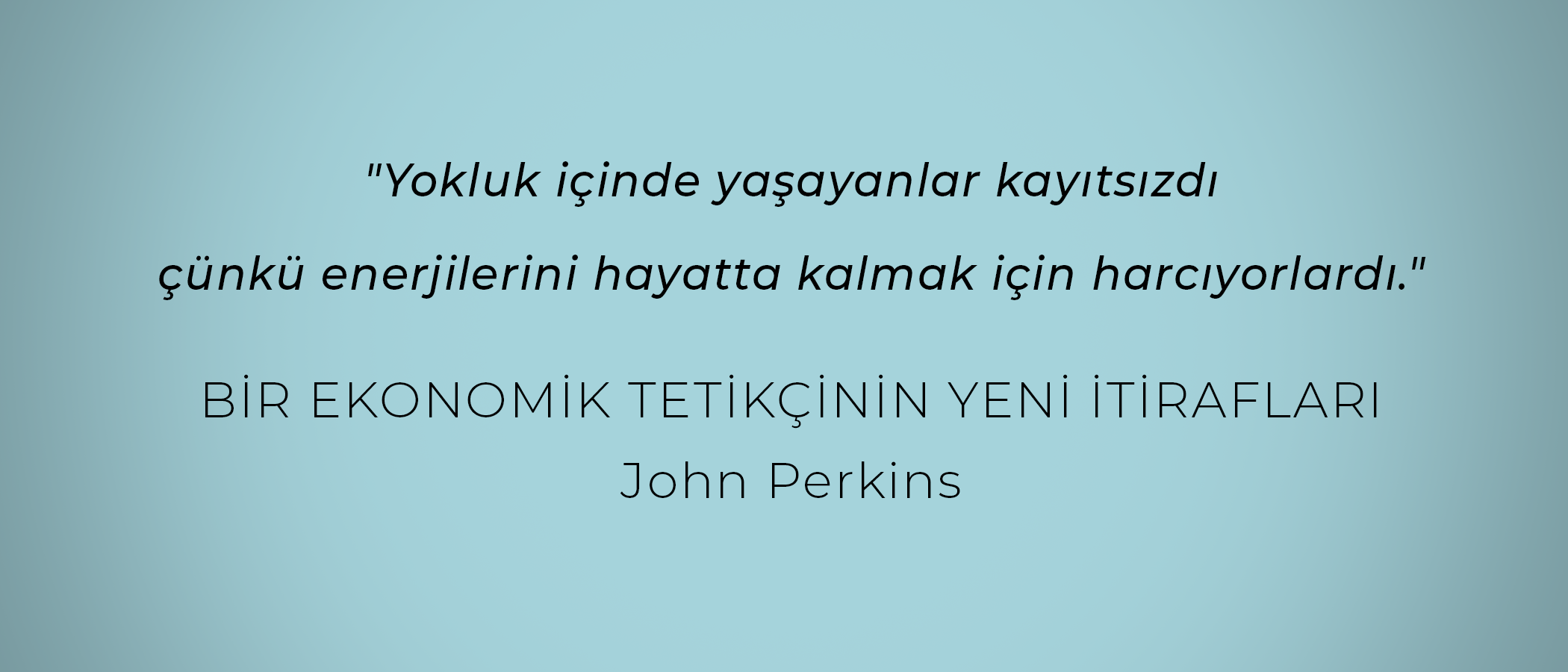 Bir ekonomik tetikçinin yeni itirafları