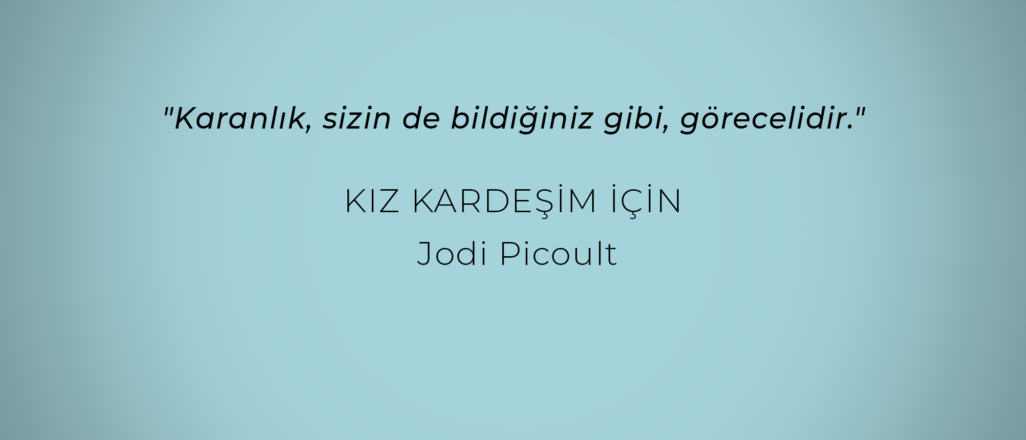 JODİ KIZ KARDEŞİM